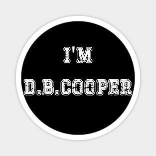 I am db cooper Magnet